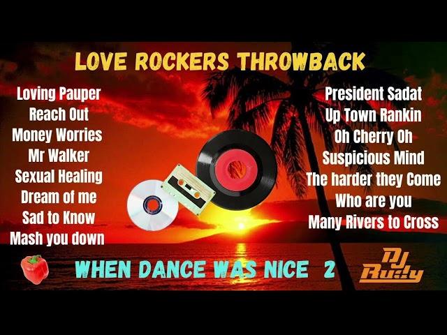 Love Rockers Throwback Exclusive 70's | 80's | 90's