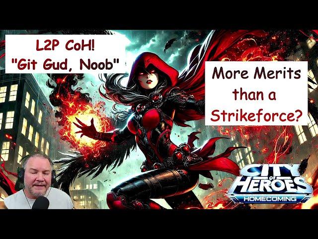 L2P City of Heroes - Pt3c: Story Arcs Worth Strike Force Amounts of Merits