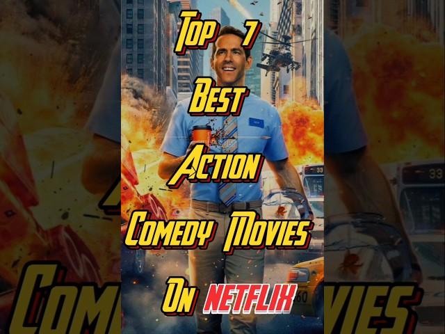 "7 Netflix’s Best Action-Comedy Movies of all time!" Top Action Comedy Movies to Watch on Netflix!