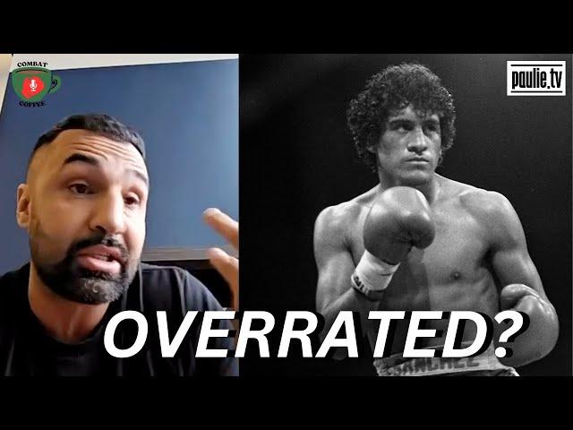 WAS SALVADOR SANCHEZ OVERRATED? PAULIE ON GRETAEST MEXICAN BOXERS & BIGGEST DUCKS in #boxing