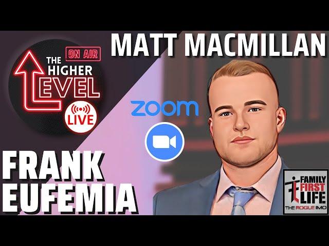 The Higher Level Zoom Call W/ Frank Eufemia and Matt MacMillan!!