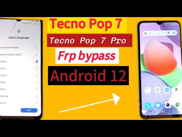 Tecno pop 7 Google FRP Bypass BF6 Android 12 Google Account 