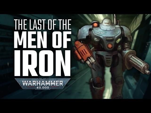 3 Men of Iron STILL ALIVE in Warhammer 40K Lore