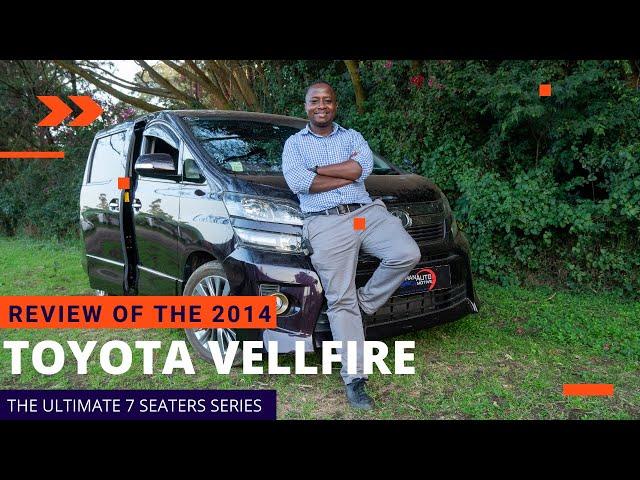 THE ULTIMATE 7 SEATERS SERIES:THE 2014 TOYOTA VELLFIRE #carnversations#vellfire#toyota
