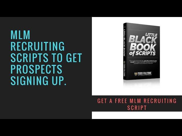 "MLM Recruiting"- MLM Recruiting Scripts To Build Your MLM