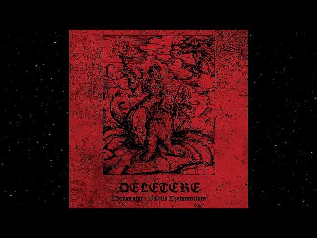 Délétère - Theovorator: Babelis Testamentum (Full EP)