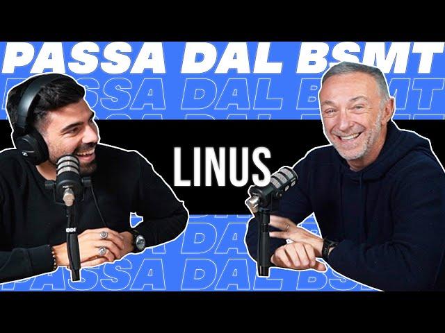 LA RADIO, LA VITA E MOLTO DI PIÙ! LINUS passa dal BSMT!