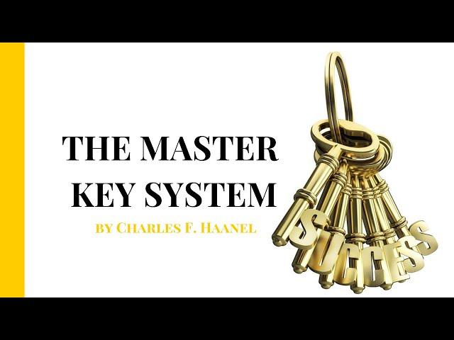 The Master Key System by Charles F. Haanel (Full Audiobook)