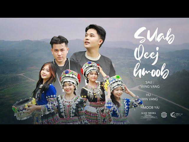 Suab Qeej Hmoob - Win Vang ft. Hmoob Yaj [ Nkauj Tawm Tshiab 2024 ] Full MV