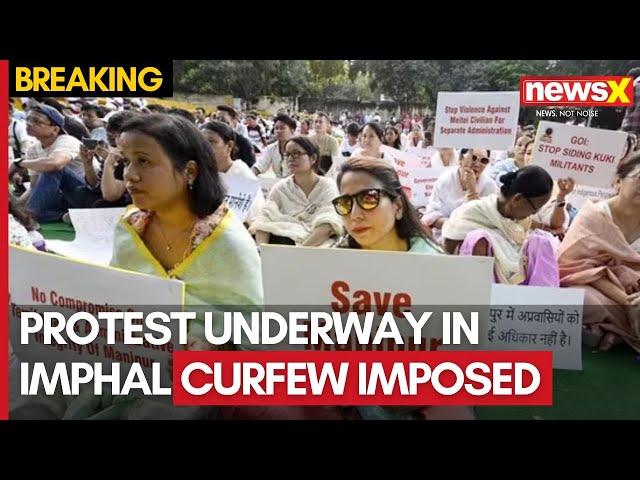 Manipur Violence | Protest Underway In Imphal | Curfew Imposed In Many Areas | NewsX