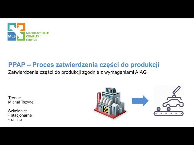 Szkolenie "PPAP - Proces zatwierdzenia części do produkcji"