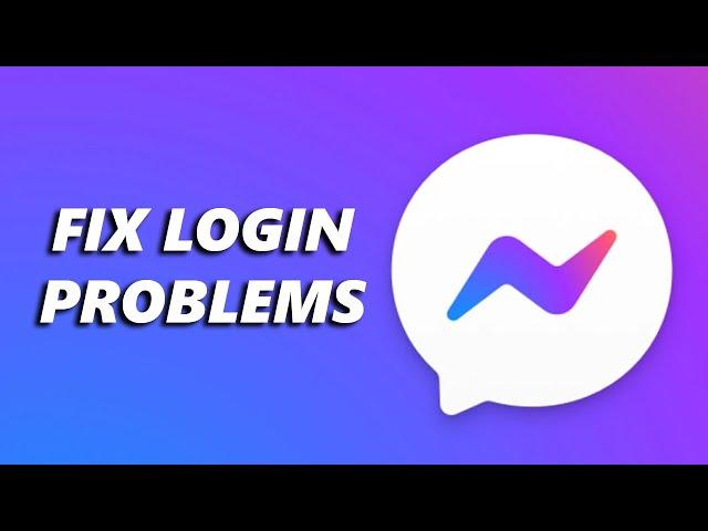 How To Fix Facebook Messenger Login Problems (2023)