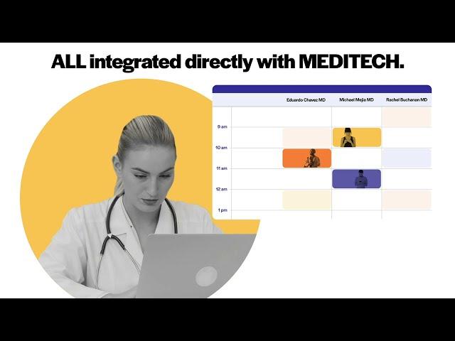 Luma Health offers the ONLY patient scheduling platform that's integrated with MEDITECH.