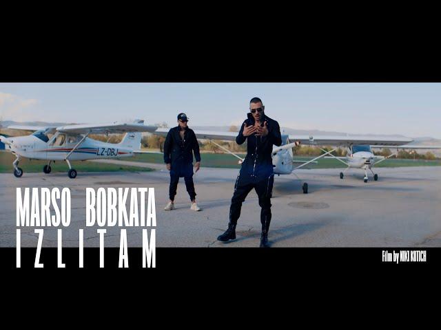 Marso x Bobkata - Izlitam (Official Video)