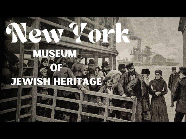 Museum of Jewish Heritage New York City