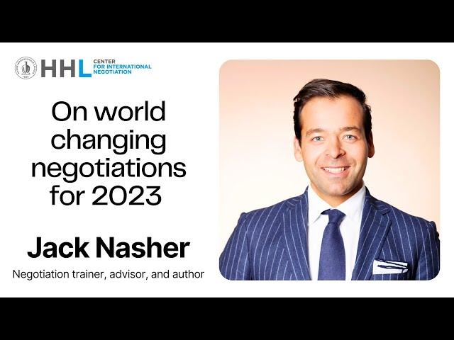 On world changing negotiations for 2023 with Jack Nasher