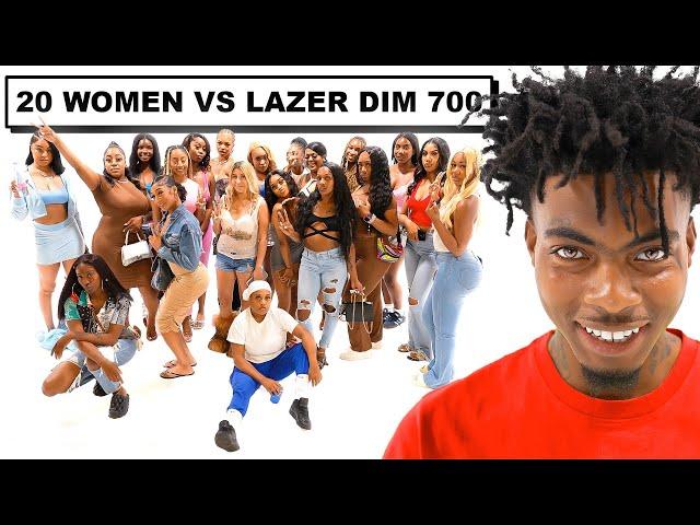 20 WOMEN VS 1 RAPPER: LAZER DIM 700