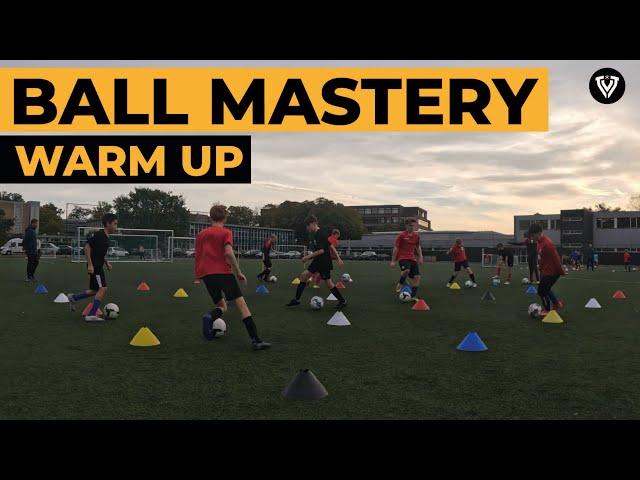 Ball Mastery Warm Up | Soccer Drills - Football Exercises | U9 - U10 - U11 - U12 - U13 - U14