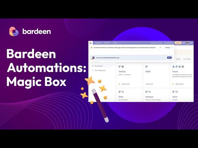 Bardeen Tutorials - What is Magic Box?