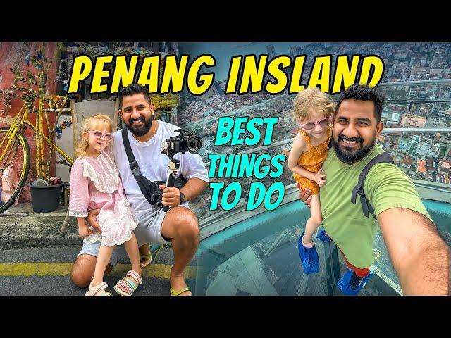 The Perfect 4-Days Penang Travel Guide | Malaysia EP 01