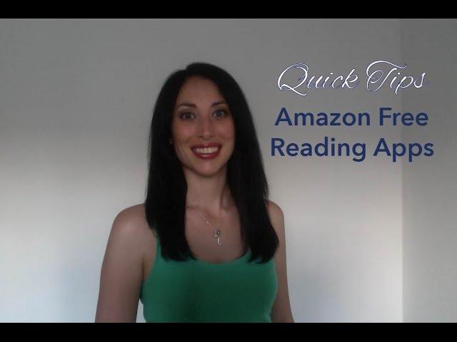 Quick Tips: Amazon Free Reading Apps