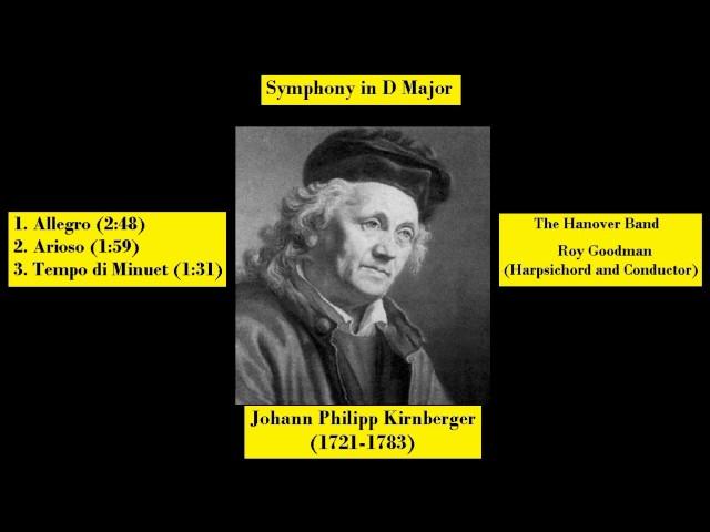 Johann Philipp Kirnberger (1721-1783) - Symphony in D Major