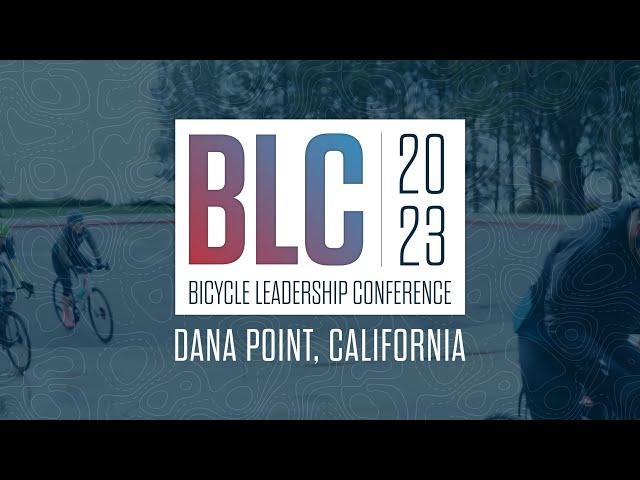 PeopleForBikes' 2023 Bicycle Leadership Conference