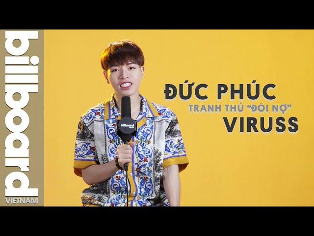 Đức Phúc mượn dịp lên sóng Billboard Việt Nam "đòi nợ" ViruSs | Billboard Việt Nam