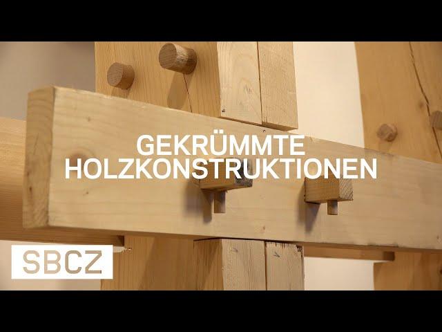 Gekrümmte Holzkonstruktionen erklärt von Udo Thönnissen (Teil 5)