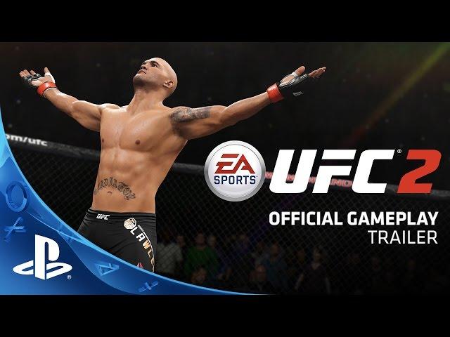 EA SPORTS UFC 2 - Official Gameplay Trailer | PS4