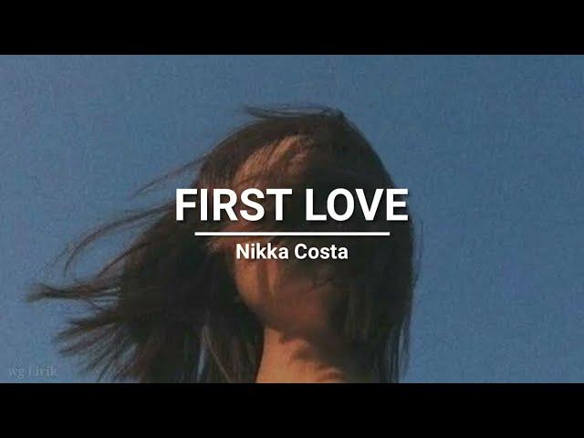 Nikka Costa - First Love (lyrics)