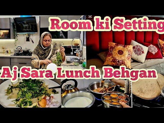 Aj Mukaml Veg Lunch \\Aj kal Gareeb koi bi nhi hy\\  Bety ky Room ki Setting \\ Allo ka Raita \\ Beg