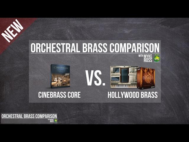 Orchestral Brass Legato Comparison - Cinesamples Cinebrass CORE vs. EW Hollywood Brass