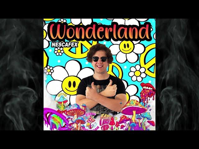 nEscafeX - Wonderland (Official Audio)