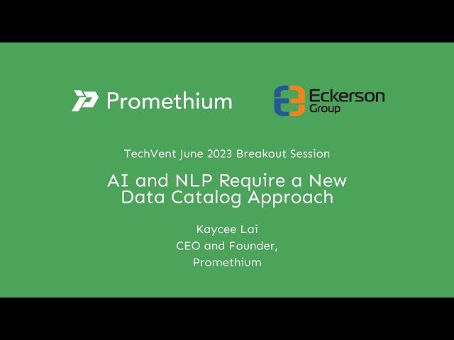 AI and NLP Require New Approach to Data Catalog - Eckerson CDO TechVent Breakout Session