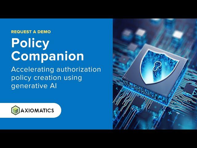 Policy Companion: Policy-driven authorization with Generative AI