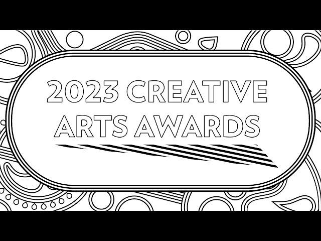 Teaser: 2023 Creative Arts Awards