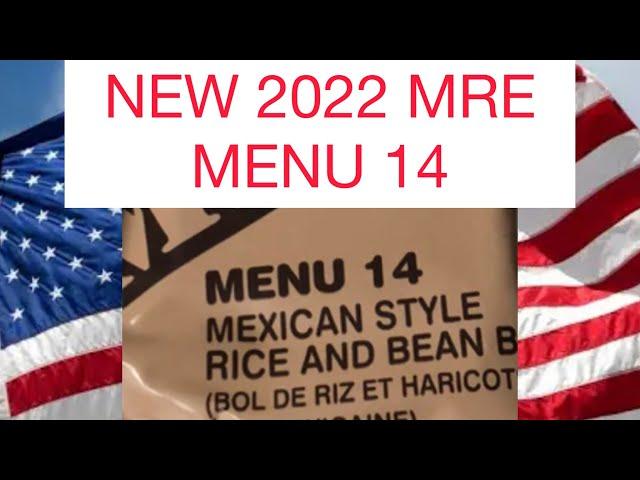 BRAND NEW 2022 MRE MENU 14 Mexican style rice and bean bowl