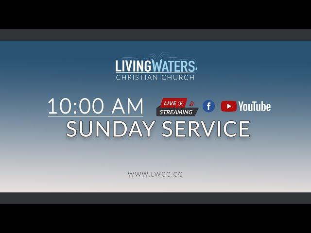 Sunday Service || Living Waters Christian Church || 12.01.2024.