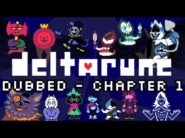 DELTARUNE DUBBED - CHAPTER 1