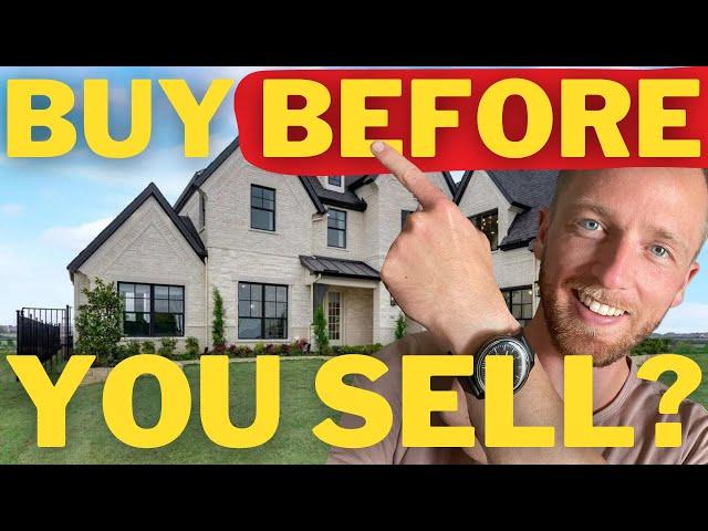 Buy a Home BEFORE You Sell When Moving to Dallas Texas