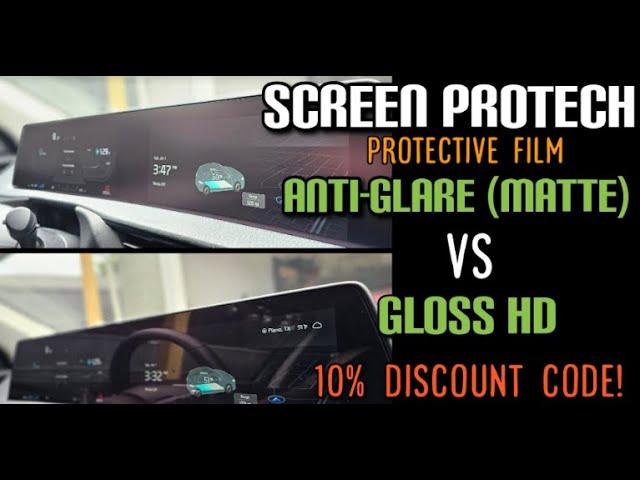 MATTE or GLOSS? ScreenProTech Anti-Glare/Matte vs Gloss HD auto screen protector (Discount Code)