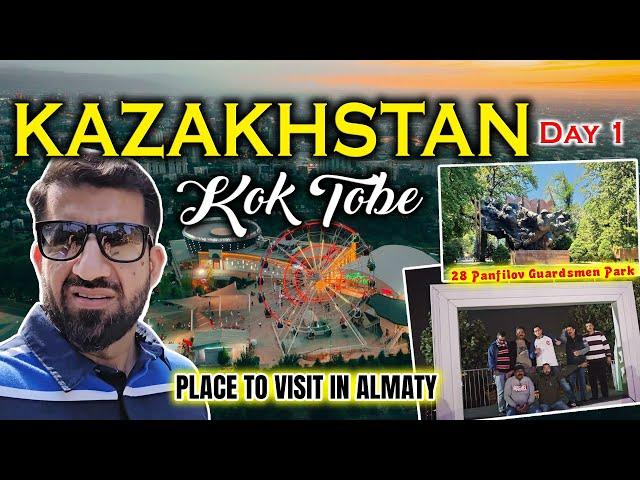 1st Day in Almaty Kazakhstan | Visit Green Bazaar & Kok Tobe Hill | Tallest TV Tower in the world