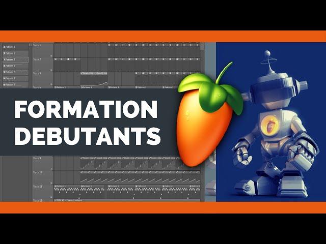 Comprendre FL Studio 20 | Tutoriel Débutant