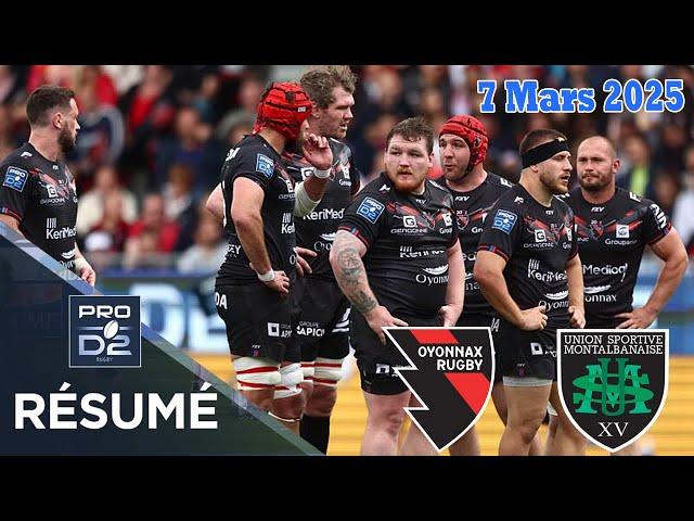 PRO D2: Résumé partie complète Oyonnax Rugby vs US Montalbanaise : J23 - Saison 2024/2025