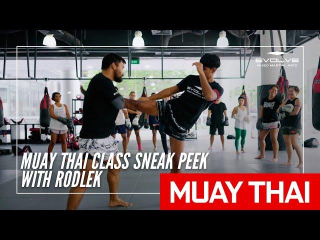 Muay Thai Class Sneak Peak With Rodlek PK.Saenchai Muaythaigym | Evolve MMA