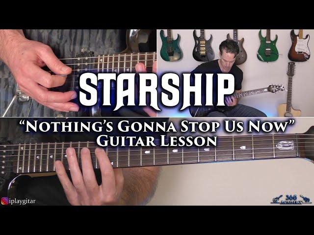 Starship - Nothing's Gonna Stop Us Now Guitar Lesson