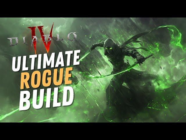 Dominate All Content In Diablo 4 - The ULTIMATE Rogue Build Has Been Found!