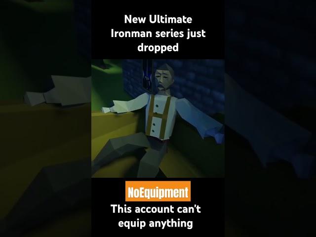 The NoEquipment Ultimate Ironman #osrs #runescape