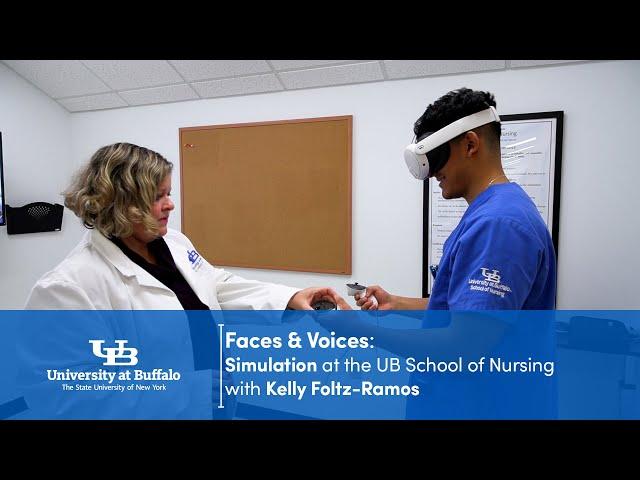 Faces & Voices: Simulation at the UB School of Nursing